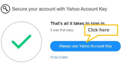 tap on always use Yahoo account key